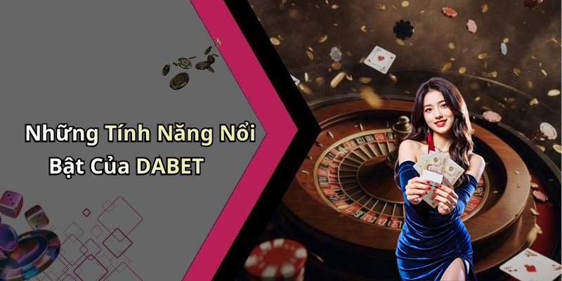 trang-chu-dabet-kham-pha-the-gioi-giai-tri-truc-tuyen-hap-dan-1033
