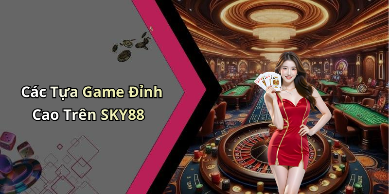 trang-chu-sky88-kham-pha-the-gioi-giai-tri-truc-tuyen-dinh-cao-1032